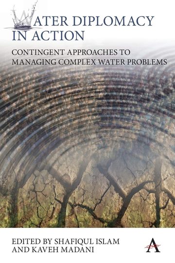 Cover of Water Diplomacy in Action: Contingent Approaches to Managing Complex Water Problems